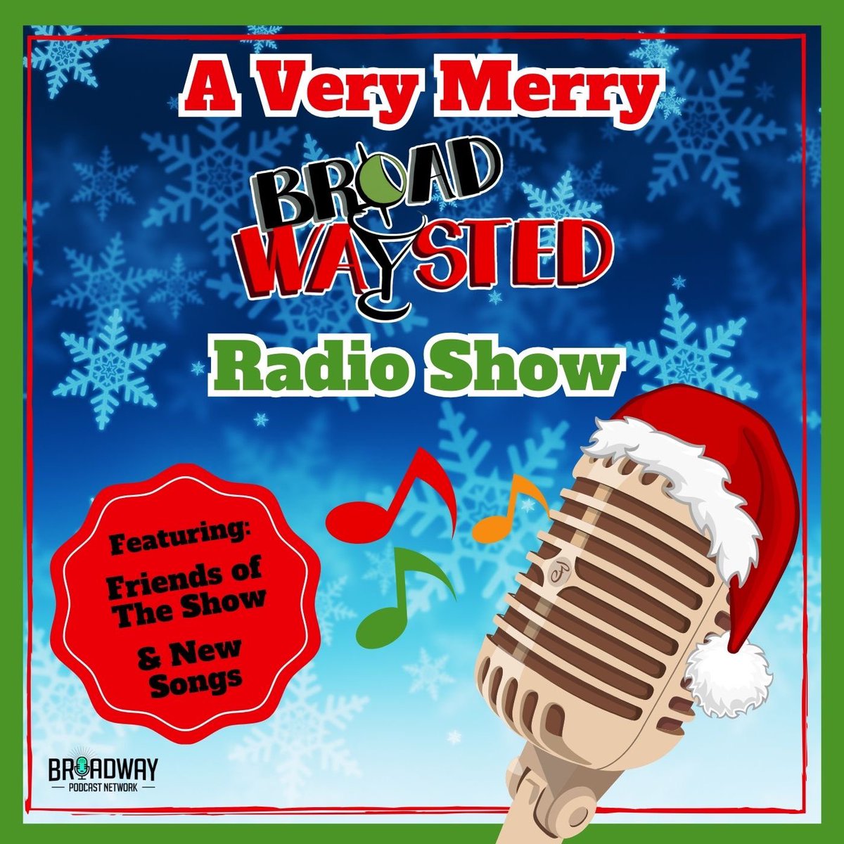 Broadwaysted's tweet photo. ❄️Merry Christmas!🎄 

Grab a hot cup of spiked cocoa (or not), get comfy, and ready yourself for Broadwaysted's annual radio play tradition.

Featuring your favorite friends of the show and TWO brand new songs! 
@BwayPodNetwork 

https://t.co/4o2OorZMv3 https://t.co/GZazPL0vVw
