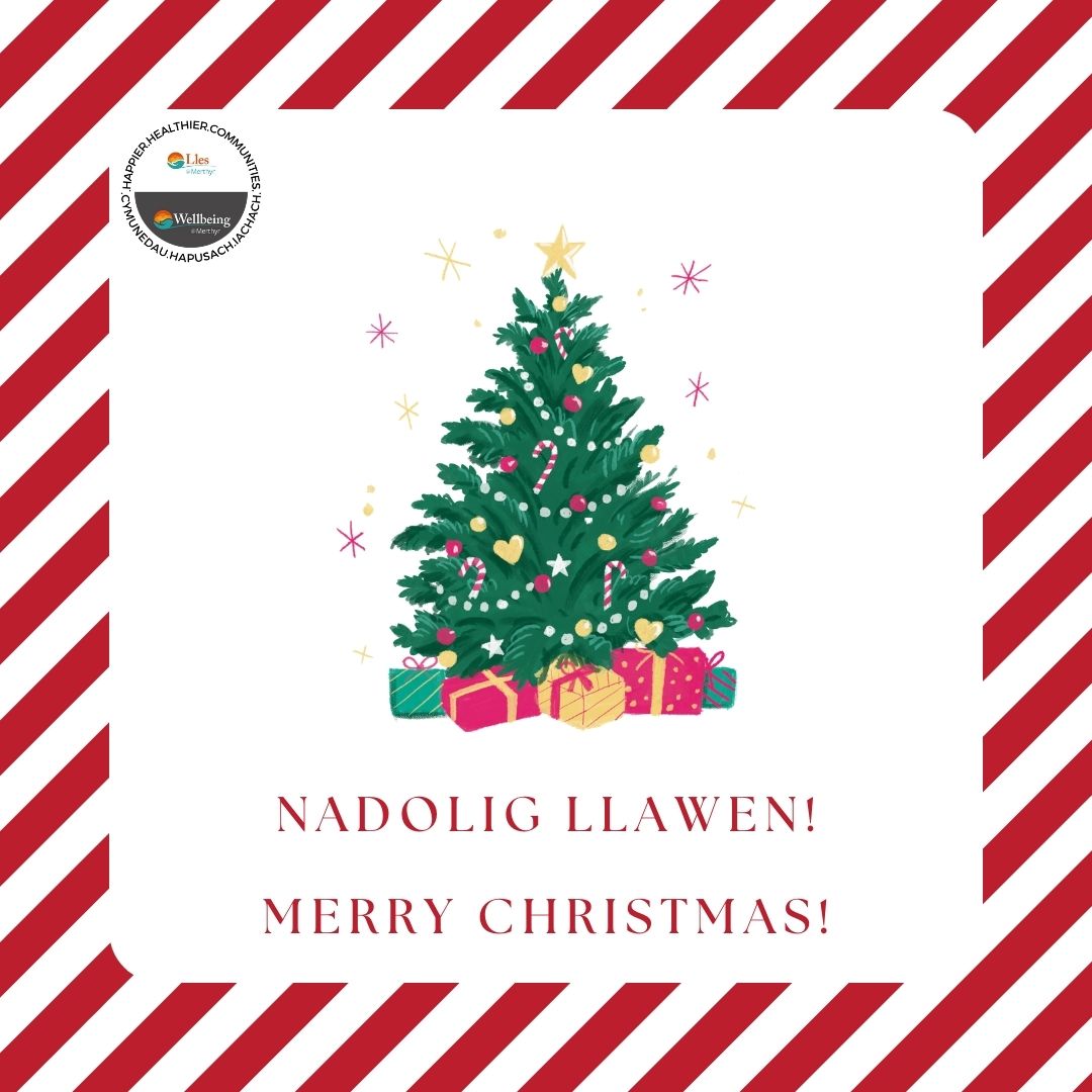 Nadolig Llawen! 🎄🎅🎄🤶🎄 Merry Christmas!