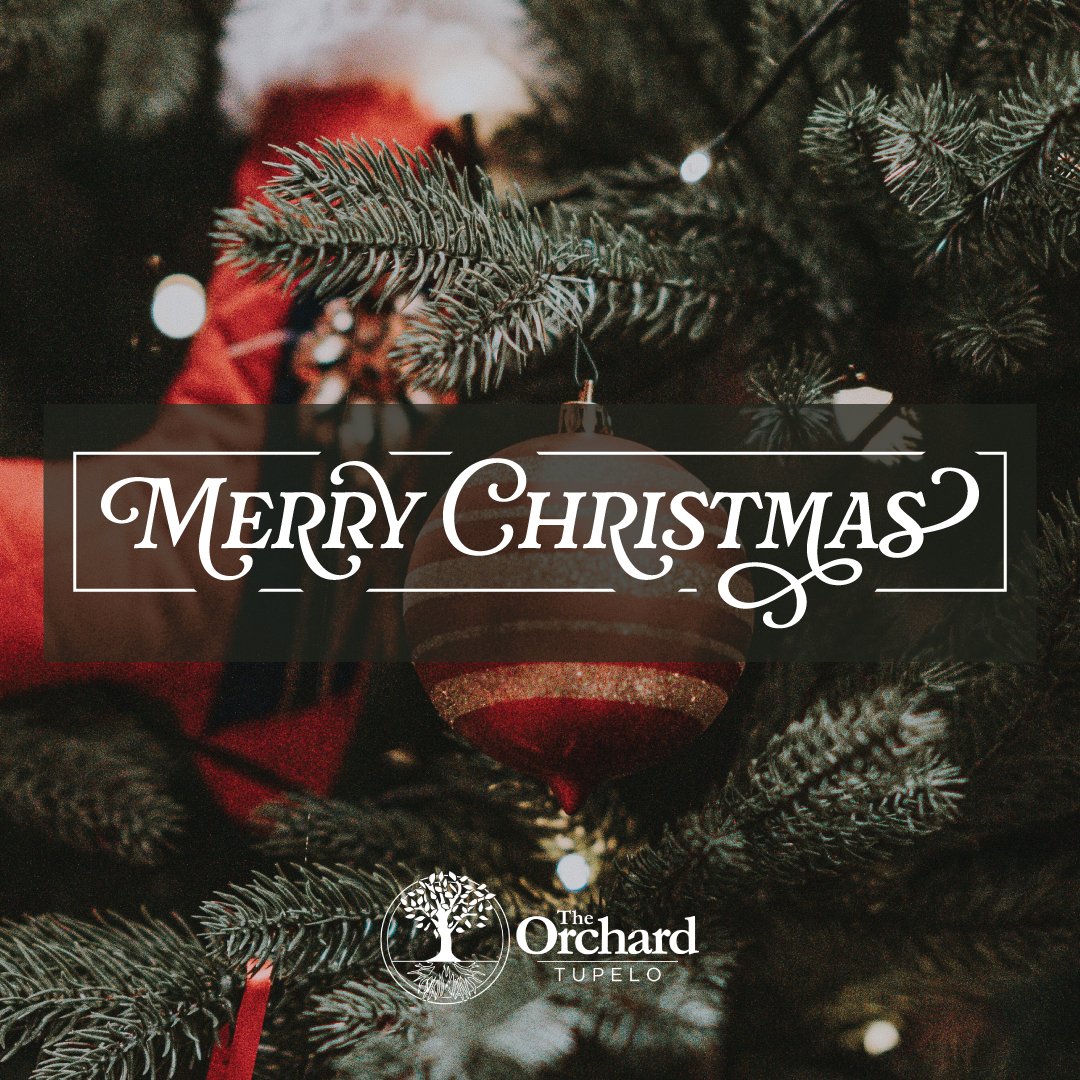 OrchardTupelo's tweet photo. Merry Christmas from us to you! 🎄❤️
We hope you and your families have a wonderful Christmas and a Happy New Year!
.
.
Our offices will be closed beginning December 25 and will reopen on January 2. https://t.co/kPB0mIBguj