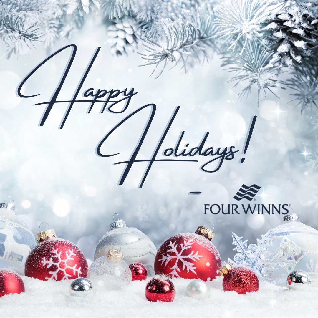 Happy Holidays from the Four Winns family to yours. May your days be warm and bright and filled with love and delight! 

#FourWinnsBoats #TheFinerSideOfLife #IconicBoats #BoatingWithFriends #InboardBoat #OutboardBoat #HappyHolidays