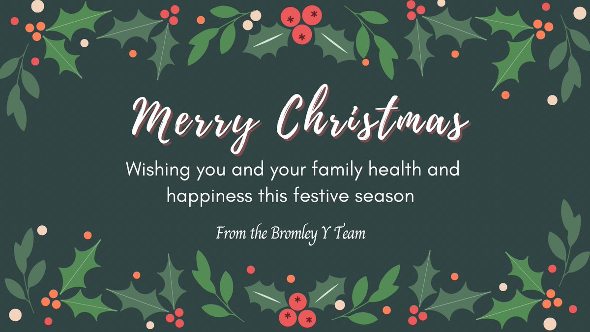 Merry Christmas from all of us at Bromley Y!