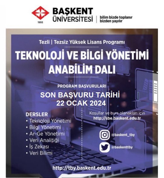Başkent Üniversitesi Sosyal Bilimler Enstitüsü Teknoloji ve Bilgi Yönetimi Anabilim Dalı Tezli/Tezsiz Yüksek Lisans programları başvuruları devam ediyor.

sbe.baskent.edu.tr adresinden bilgi alabilirsiniz

Tezsiz yüksek lisans programımızda yabancı dil şartı bulunmamaktadır.