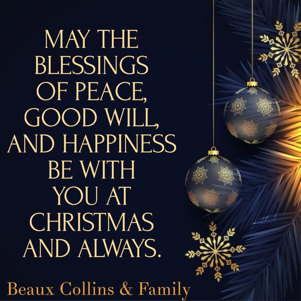 From the entire 'Beaux Collins' family to yours! It's XMAS Day. Let's all be thankful and enjoy all that we have. 🍀