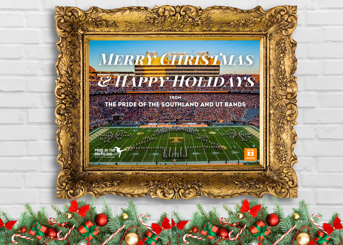 Merry Christmas and Happy Holidays from the Pride of the Southland and the University of Tennessee Bands!