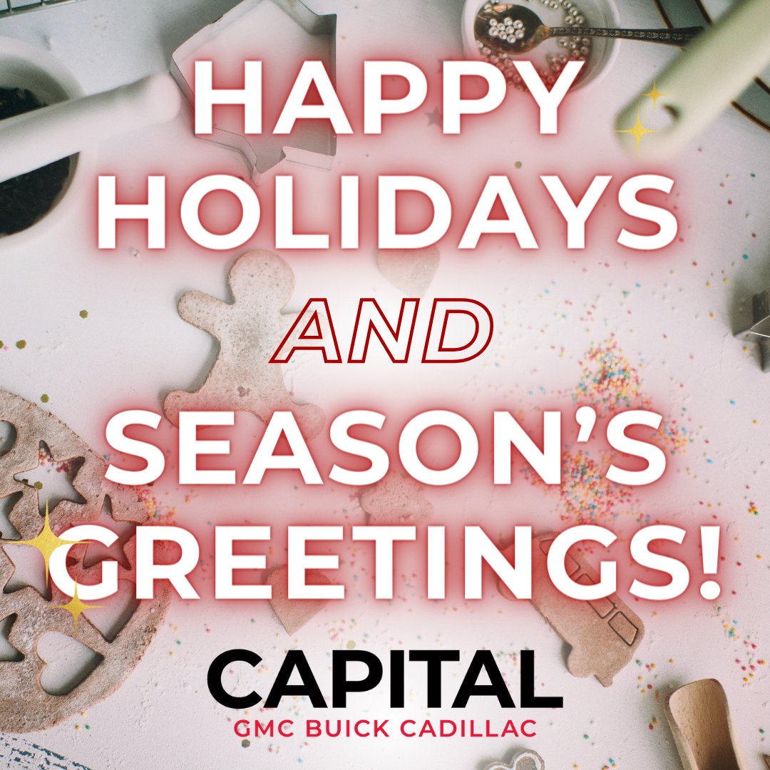 Happy Holidays from the whole crew at Capital GMC Buick Cadillac! Whether you're sleighing through the snow or just cozying up at home, we're wishing you joyous moments and treasured memories.