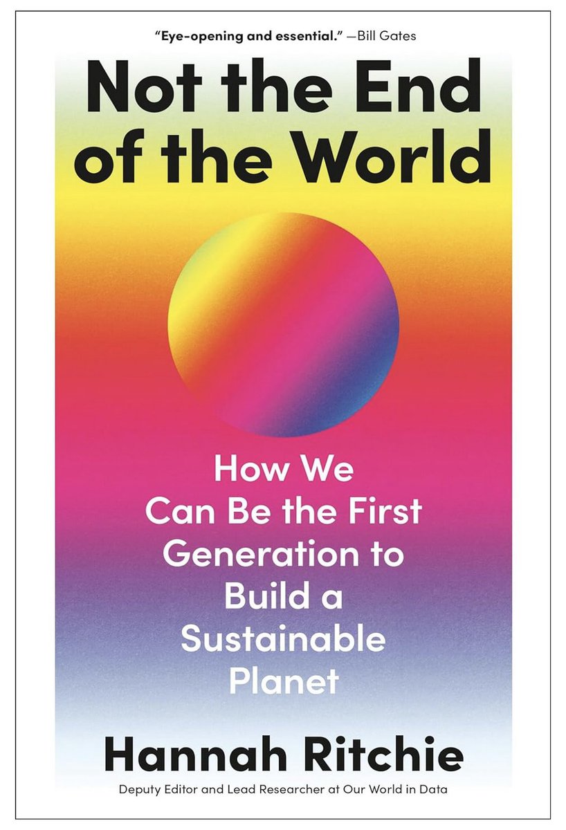 If you just got a book voucher for Christmas or you want to swap your gift to a book that's just really great, then I recommend getting my colleague's @_HannahRitchie new book — it's about to be released; just two more weeks! amazon.com/Not-End-World-…