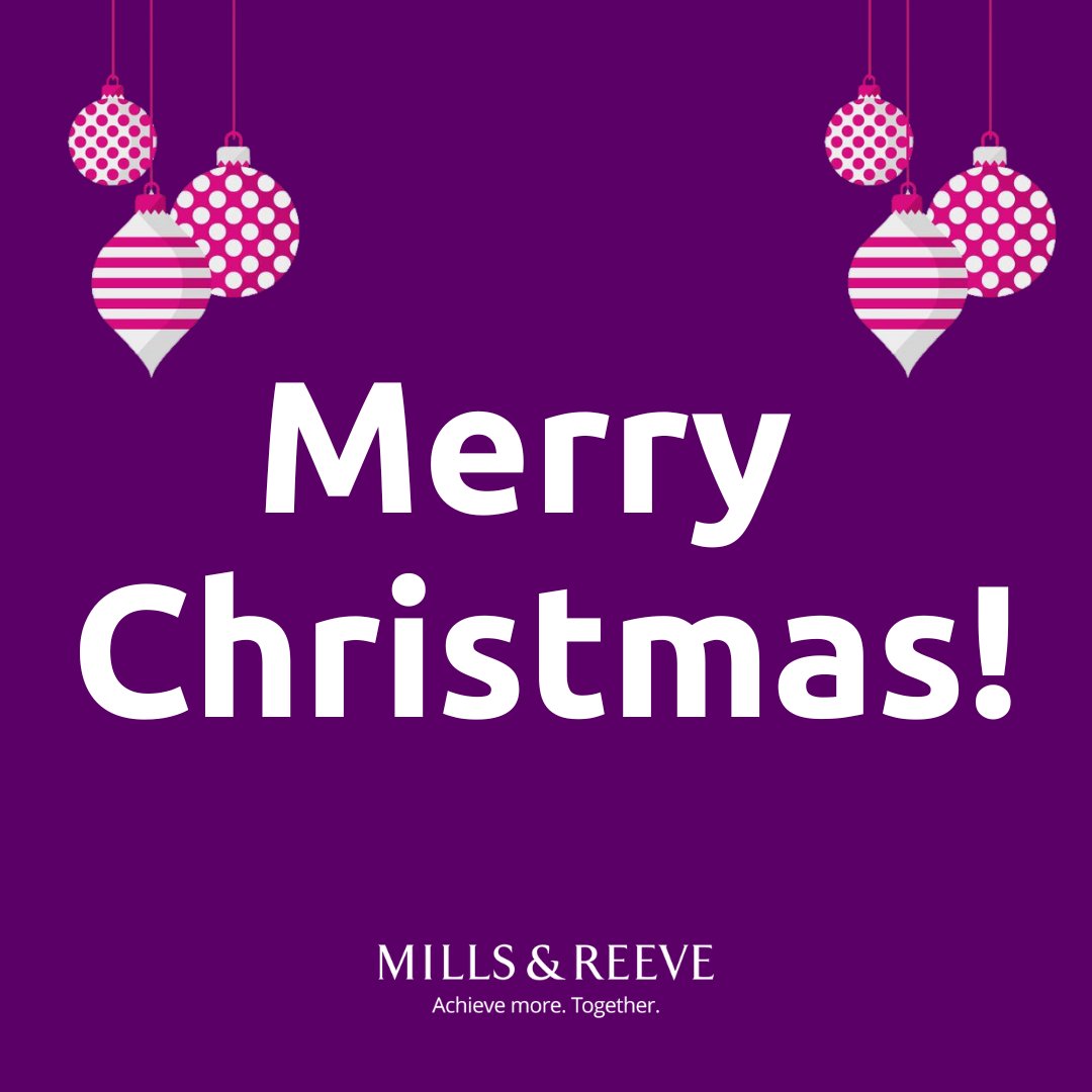 Wishing you a very Merry Christmas and a Happy New Year from Mills & Reeve 🎄🎉 #MerryChristmas #NewYear