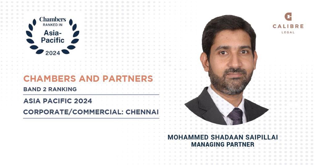 CalibreLegal's tweet photo. We are delighted to share that our Managing Partner Mohammed Shadaan Saipillai has been ranked by the prestigious #chambersandpartners in its 2024 edition of the Asia-Pacific Guide as a Band 2 Corporate and Commercial lawyer in Chennai. 
#lawfirm #corporatelaw #commerciallaw https://t.co/azqXnNbMaJ