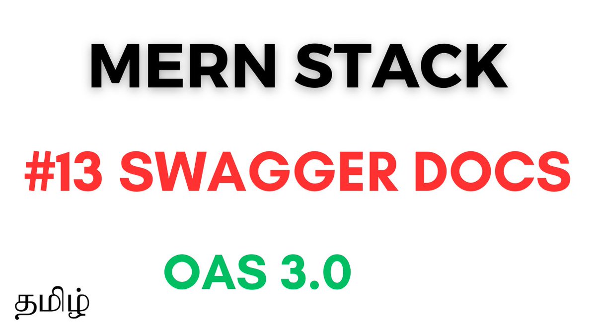WebConceptTamil's tweet image. MERN Stack in Tamil - #13  Swagger Documentation | OAS 3.0 youtu.be/qgEJRgTe1Ho?si… via @YouTube 
#openapi