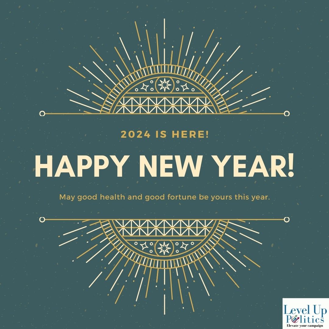 leveluppolitics's tweet photo. IT'S HERE!!! Yay for 2024. Who is ready to join us in getting to work? Looking for help on your #campaign? Check out https://t.co/f3OePgn9jY - We're ready to help you #WINin2024 https://t.co/qM1eV8IcLv