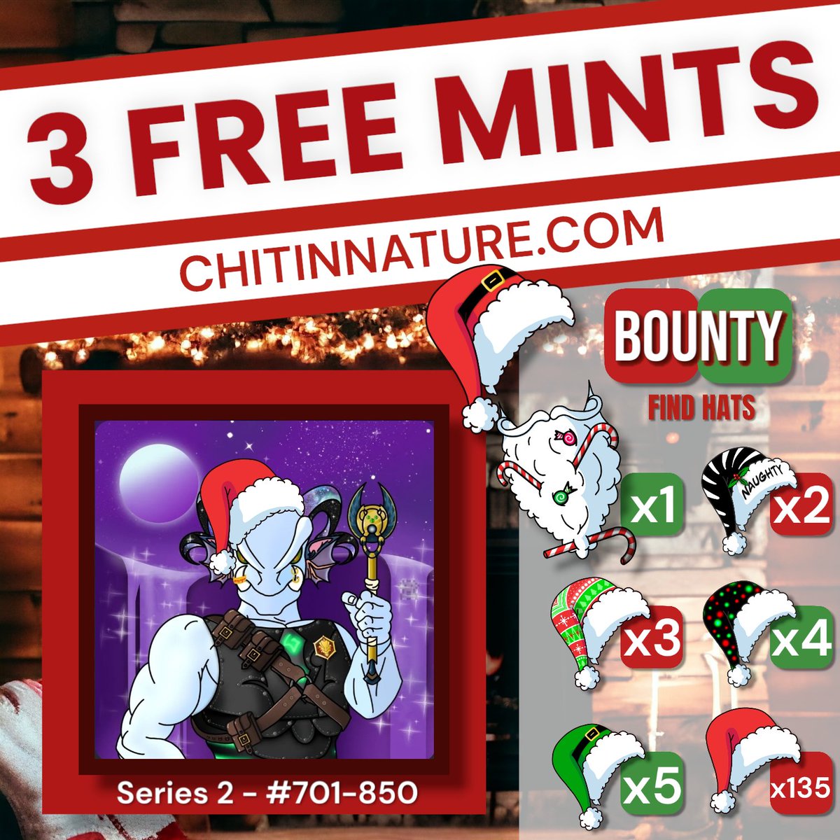 🎄 HAPPY HOLIDAYS 🎄
🎁 GET YOUR 3 FREE MINTS 🎁

🚀 X Fam - Series 2 - #701-850

HOW:
1️⃣ Join Discord: discord.com/invite/Ah5qh2h…
2️⃣ or DM me for info ;)
3️⃣ Check Image for Bounty Hats

BOUNTY:
💜 Find the Special Hats within!
💜 Show Off to Friends!

#ChitinNature #WorldofGrotyles