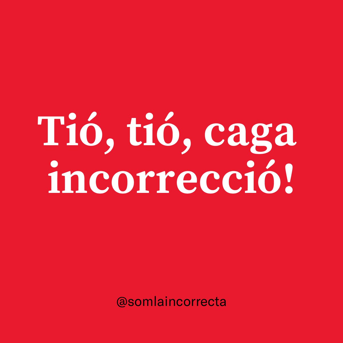 somlaincorrecta's tweet photo. Tió, tió, caga incorrecció!❤️

Esperem que enguany el tió us cagui moltes coses i sobretot que entre tots i totes intentem evitar dir ‘cagatió’ al pobre ‘tió’!

#bonNadal #Laincorrecta #encatalà https://t.co/VgRl64UaHd