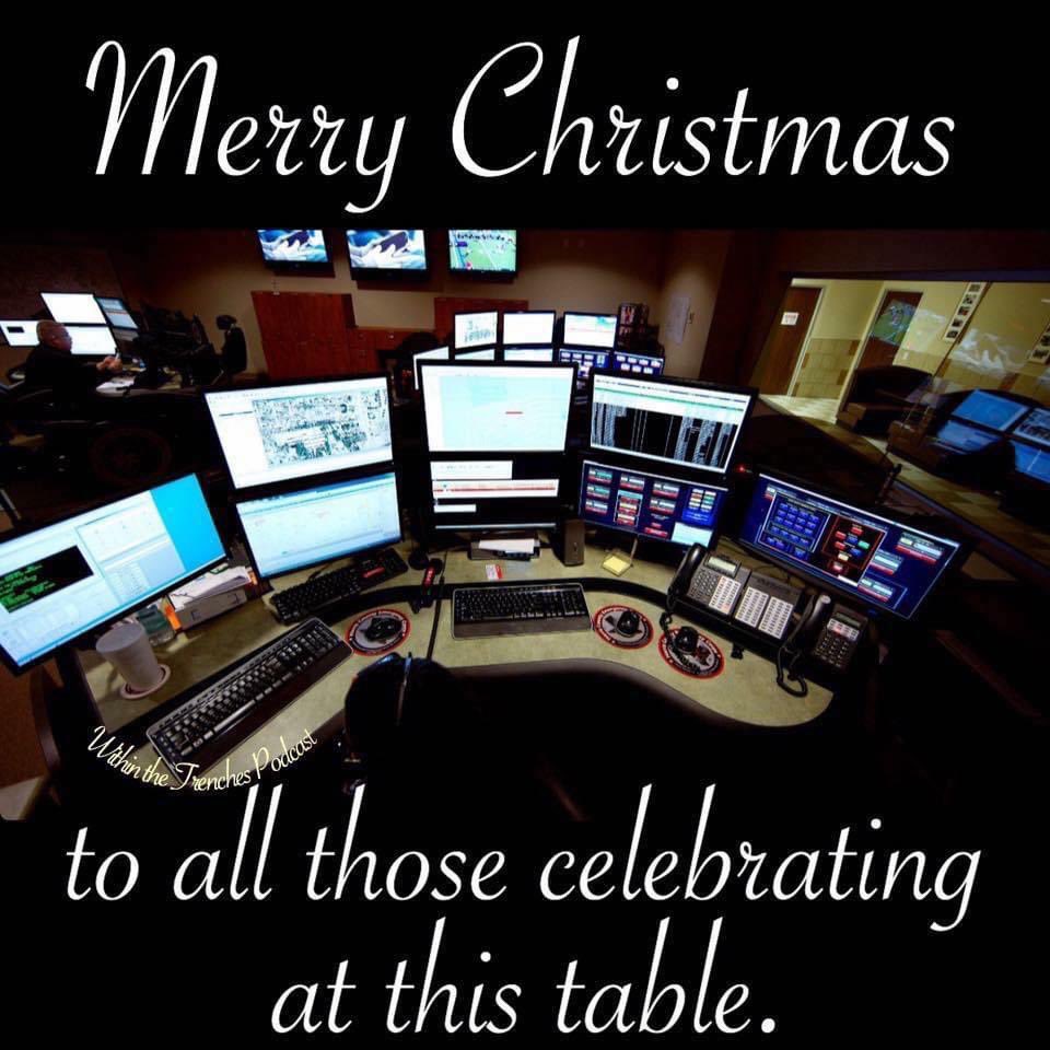 Dear Dispatcher Family,
I appreciate you! Merry Christmas, thank you for working today! 
Love, 
Shasta #IAM911 #ThinGoldLine
