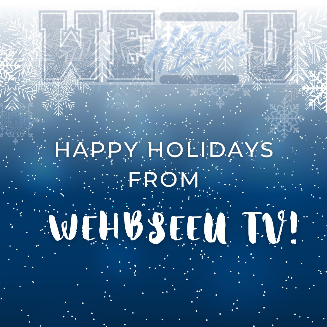 Happy holidays from all of us at WeHbseeU TV!