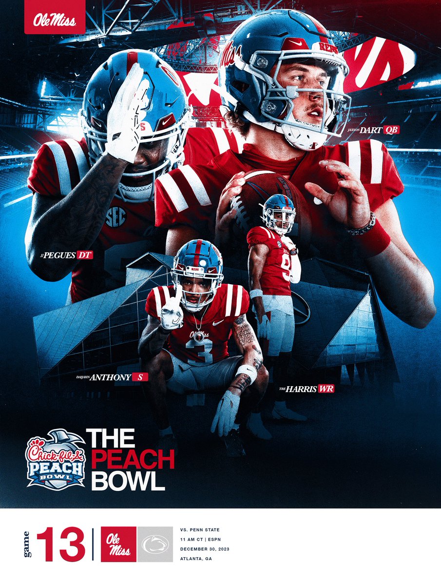 OleMissFB's tweet photo. NY6 Game Week 🍑

🆚 Penn State
🗓️ Dec. 30
🕚 11:00 AM CT
📺 ESPN

@CFAPeachBowl | #HottyToddy https://t.co/ztNnGWUine