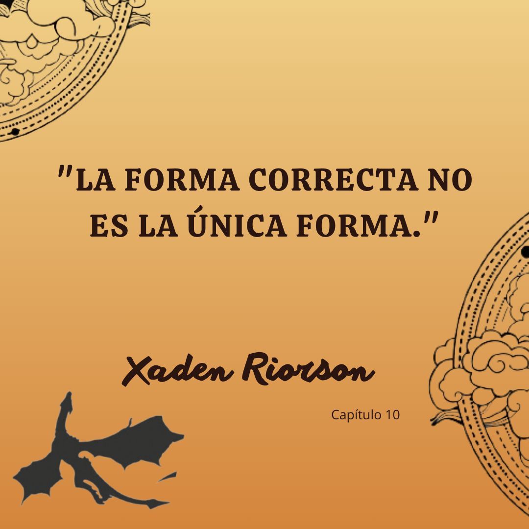 FourthWingesp's tweet image. "La forma correcta no es la única forma." 

- Xaden Riorson

#FourthWing #AlasDeSangre #IronFlame #EmpyreanSeries #FlyOrDie