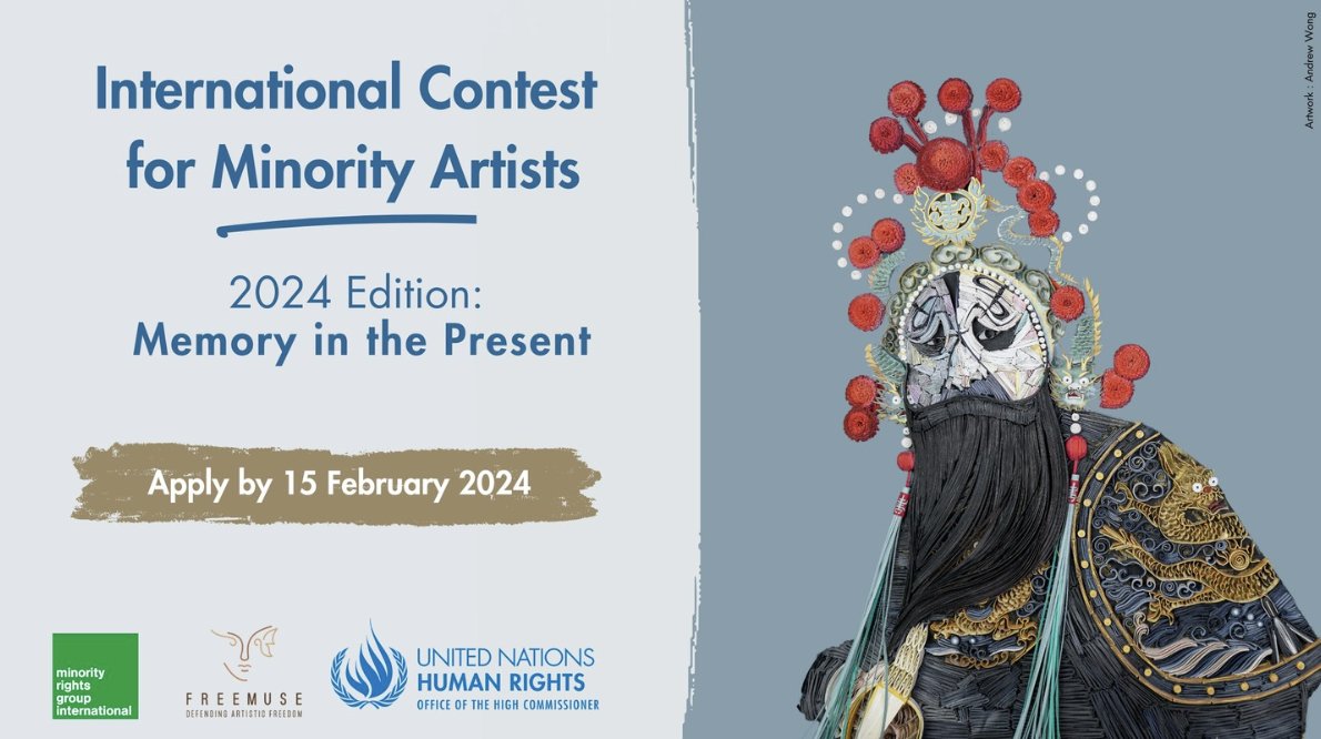 ARC (Artists at Risk Connection) (@atriskartists) on Twitter photo Our partner <a href="/Freemuse98/">Freemuse</a> in collaboration with <a href="/MinorityRights/">Minority Rights Group</a> and <a href="/UNHumanRights/">UN Human Rights</a> has announced a call for applications for the International Contest for Minority Artists on 'Memory in the Present.' Applications are open until 15 Feb 2024.
Apply Now! freemuse.org/events/interna… Our partner <a href="/Freemuse98/">Freemuse</a> in collaboration with <a href="/MinorityRights/">Minority Rights Group</a> and <a href="/UNHumanRights/">UN Human Rights</a> has announced a call for applications for the International Contest for Minority Artists on 'Memory in the Present.' Applications are open until 15 Feb 2024.
Apply Now! freemuse.org/events/interna…