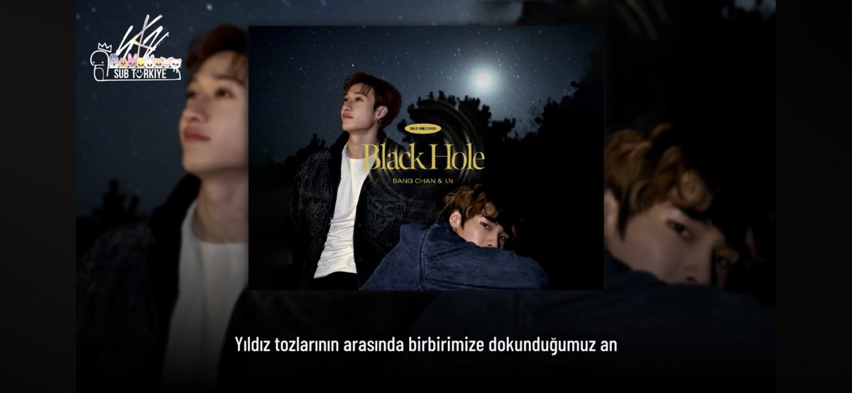 SKZSubTurkiye's tweet photo. Merhaba, STAAY! Sizler için [SKZ RECORD] Bang Chan - I.N Black Hole şarkısının Türkçe çevirisini kanalımıza yükledik. Keyifli dinlemeler, abone olmayı unutmayın!🐺🦊💛

• https://t.co/fvaHIp2fe6 https://t.co/GMlnX9tyfy