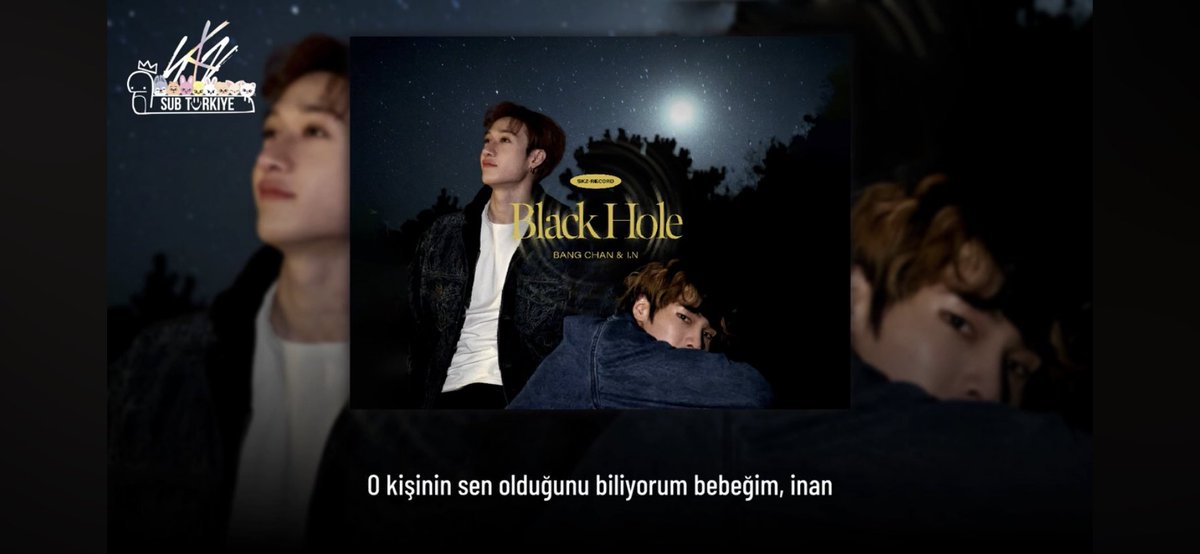 SKZSubTurkiye's tweet photo. Merhaba, STAAY! Sizler için [SKZ RECORD] Bang Chan - I.N Black Hole şarkısının Türkçe çevirisini kanalımıza yükledik. Keyifli dinlemeler, abone olmayı unutmayın!🐺🦊💛

• https://t.co/fvaHIp2fe6 https://t.co/GMlnX9tyfy