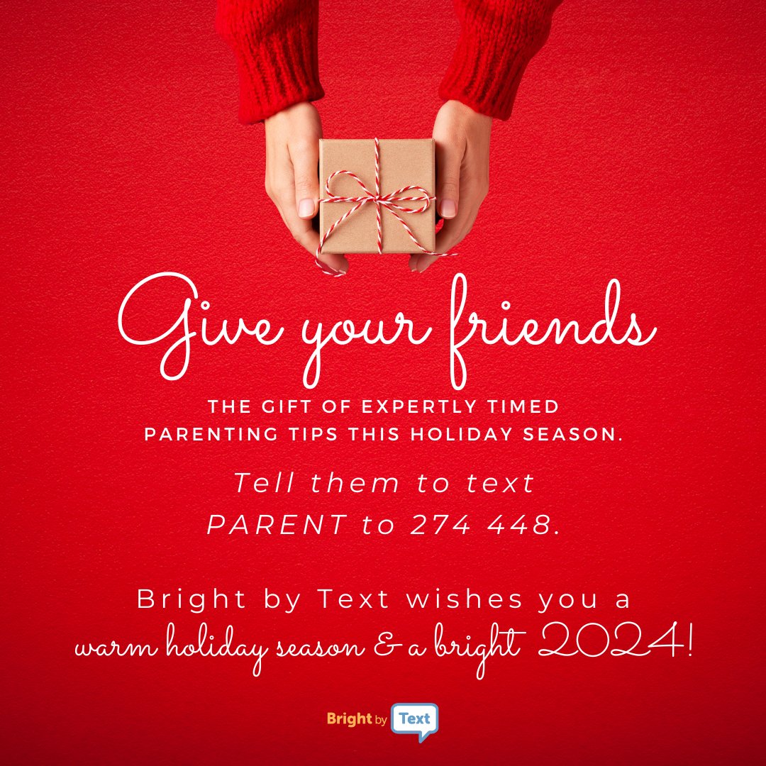 🚨Alert: last minute, FREE gift idea! 🎄 Give a fellow parent the gift of Bright by Text.
