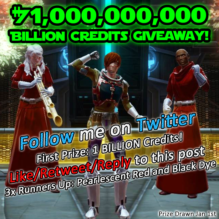TodayinTor's tweet photo. 🎄1 BILLION Credit &amp; Pearlescent Dyes Giveaway!🎄

💙Follow me to enter the Draw!
🎅Like, Retweet &amp; Reply to go into the running to WIN 1 of 3 Pearlescent Red and Black Dyes!

💵Winners Drawn at 8am EST on Jan 1st!
#swtorfamily #SWTOR #giveaway #starwars https://t.co/VkuFJ6k274