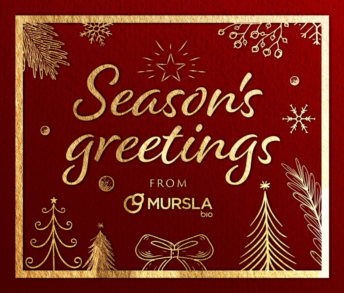 🎄Merry Christmas and Season's greetings from Mursla Bio🌟