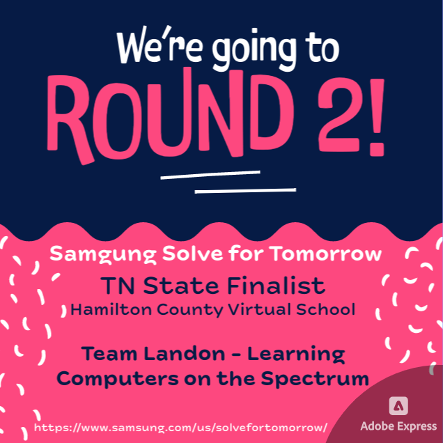 We are moving on to complete against 4 other teams from the state of TN for the Samsung Solve for Tomorrow contest! They are designing an app that can be used by students on the spectrum. 

Wish us luck in Round 2! @SamsungNewsUS @HamiltonCountySchool @autismspeaks #SamsungSolve