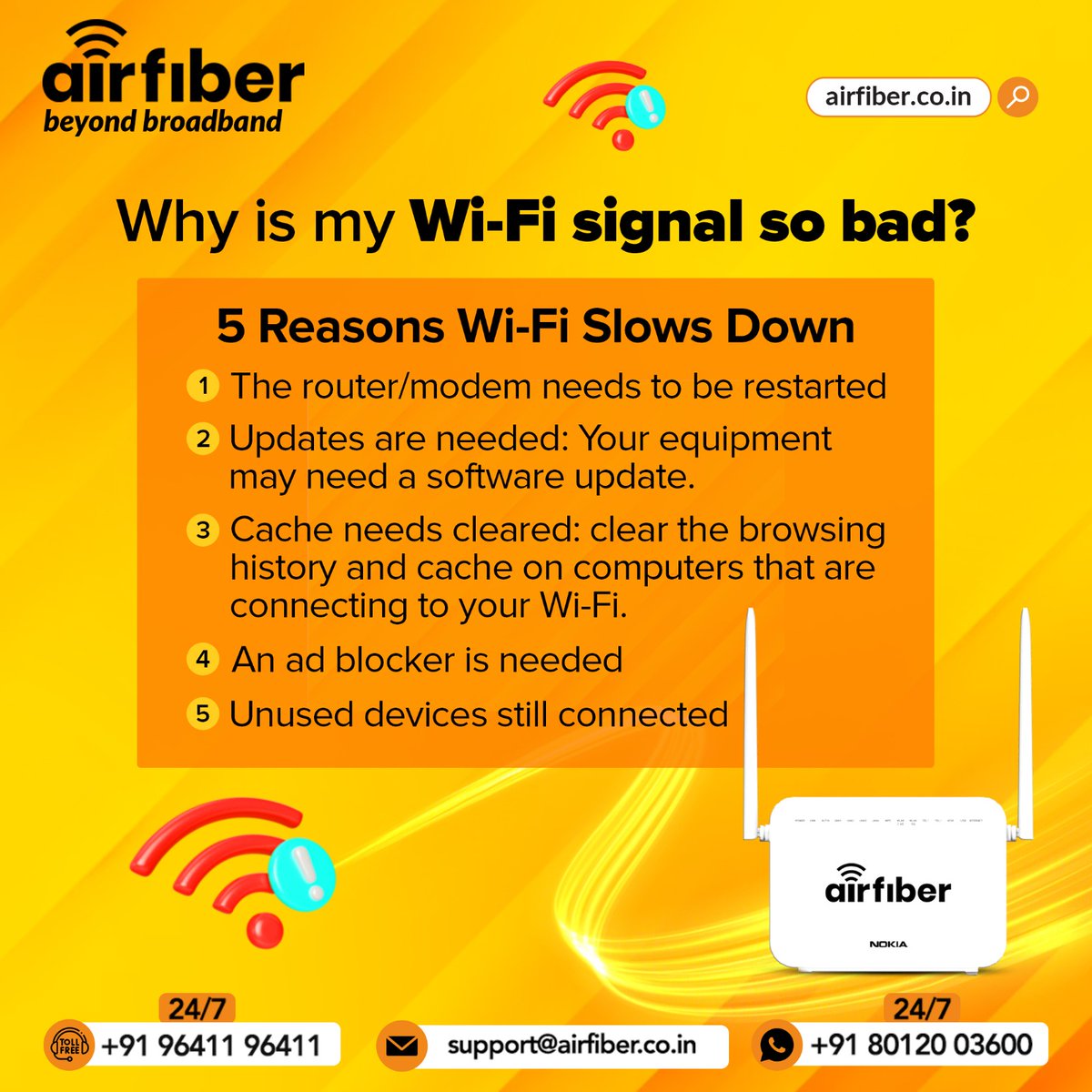 5 reasons why WI-FI slows down?
Airfiber Broadband in Hosur !!
Plans Starting @499 Per Month

#Hosur | #InternetService | #FastInternetSpeed | #Airfiber | #SmartService | #1GBPSSpeed |  #UnlimitedCalls | #24HoursSupport | #SunNXT  | #slow | #slowdown | #wifiplan | #DigitalWorld |