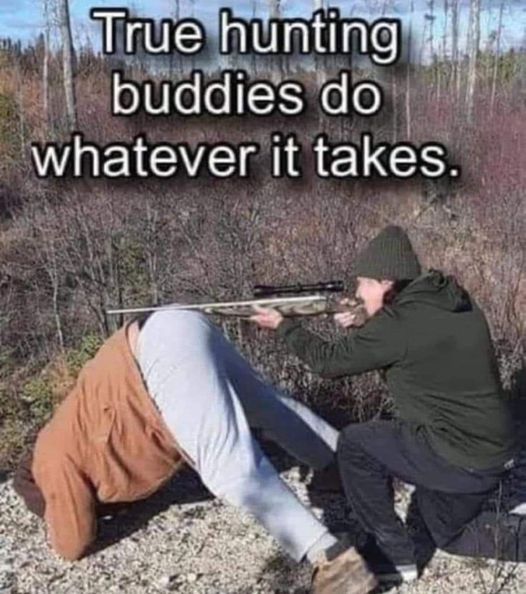 True hunting buddies...