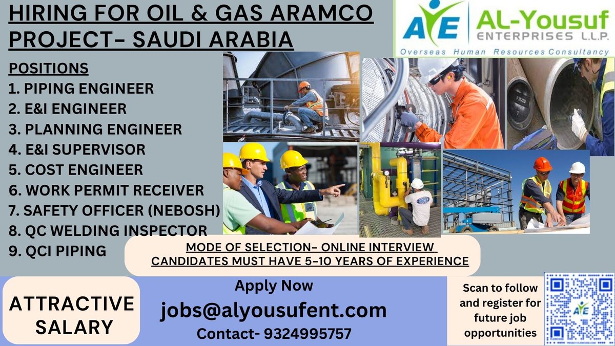 HR03 All Positions: #JobsInSaudiArabia #Hiring For oil and gas company ARAMCO Project #Saudi Arabia
#PIPING ENGINEER #. E&I ENGINEER # PLANNING ENGINEER # E&I SUPERVISOR
# COST ENGINEER # WORK PERMIT RECEIVER
# SAFETY OFFICER (NEBOSH) # QC WELDING INSPECTOR # QCI PIPING