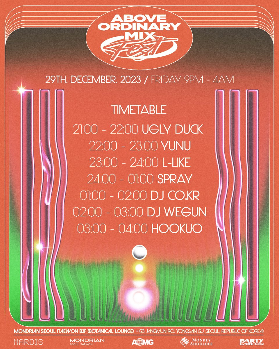 solabeam_wav's tweet photo. [Solabeam Records]

AOMIX FEST #5

2023.12.29.FRI
MONDRIAN SEOUL ITAEWON B2F BOTANICAL LOUNGE
9PM - 4AM (KST)

Entrance: 35,000KRW at door
No minors allowed

@aomixofficial #AOMIX
#AOMIXFEST #에이오믹스페스트
#AOMG https://t.co/pBzsiz1lCt