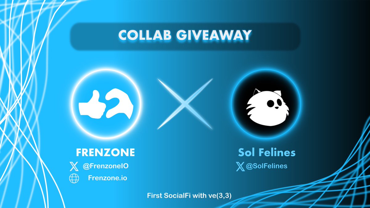 frenzoneIO's tweet photo. 🎁𝐂𝐨𝐥𝐥𝐚𝐛 𝐆𝐢𝐯𝐞𝐚𝐰𝐚𝐲
𝐅𝐫𝐞𝐧𝐳𝐨𝐧𝐞 - First SocialFi with ve(3,3) 🤝 𝐒𝐨𝐥 𝐟𝐞𝐥𝐢𝐧𝐞𝐬

🏆5 WL from @SolFelines
🏆5 WL from @frenzoneIO
To enter: 
1️⃣ Follow @frenzoneIO &amp; @SolFelines
2️⃣Like❤, RT &amp; tag 2 friends

#Socialfi #Frenzone #Aptos #ETH #NFT #giveaway https://t.co/Xy5kKv05cM