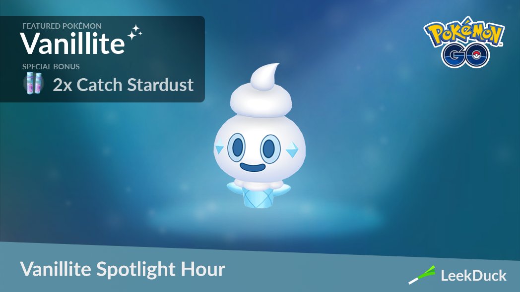 A Pokémon Spotlight Hour is set for Tuesday, December 26, from 6 pm to 7 pm local time. During the hour, an increased number of Vanillite will appear in the wild, and you’ll earn double Stardust from catching Pokémon.

Track Spotlight Hours on Leek Duck under Events!