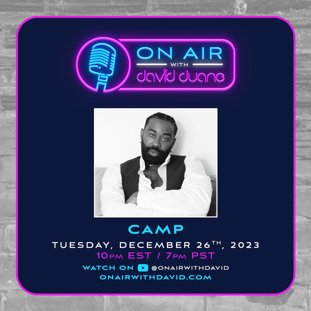 OnAirWithDavid's tweet photo. This Week • Tuesday, December 26th 10pm EST / 7pm PST: @DDuaneOfficial returns with the BRAND NEW EPISODE of @OnAirwithDavid, featuring special guest @AARONCamper • Stream LIVE on https://t.co/KfuJ9YjwPy or https://t.co/ee8YZVMH7P #DavidDuane #Camp #OnAirWithDavidDuane https://t.co/oetjvlVoGt
