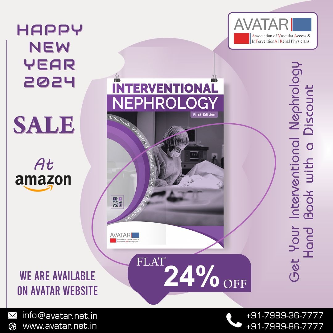 With the upcoming year #2024 @AVATAROrg is providing flat 24% off on Interventional Nephrology Handbook Get your copy on Amazon: rb.gy/l6b0g9 Avatar Website: avatar.net.in/Home/book_type