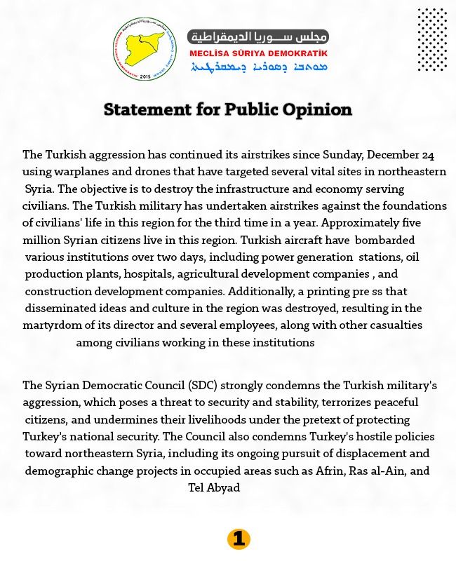 SDCPress's tweet photo. Statement for Public Opinion
#Turkish_aggression
#Turkish_attacks
#Syrian_Democratic_Council
https://t.co/j5xW1DOhrQ https://t.co/UUuaDJRQ0p
