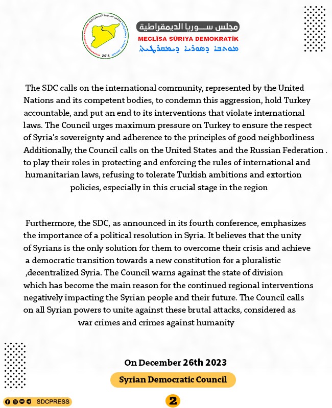 SDCPress's tweet photo. Statement for Public Opinion
#Turkish_aggression
#Turkish_attacks
#Syrian_Democratic_Council
https://t.co/j5xW1DOhrQ https://t.co/UUuaDJRQ0p