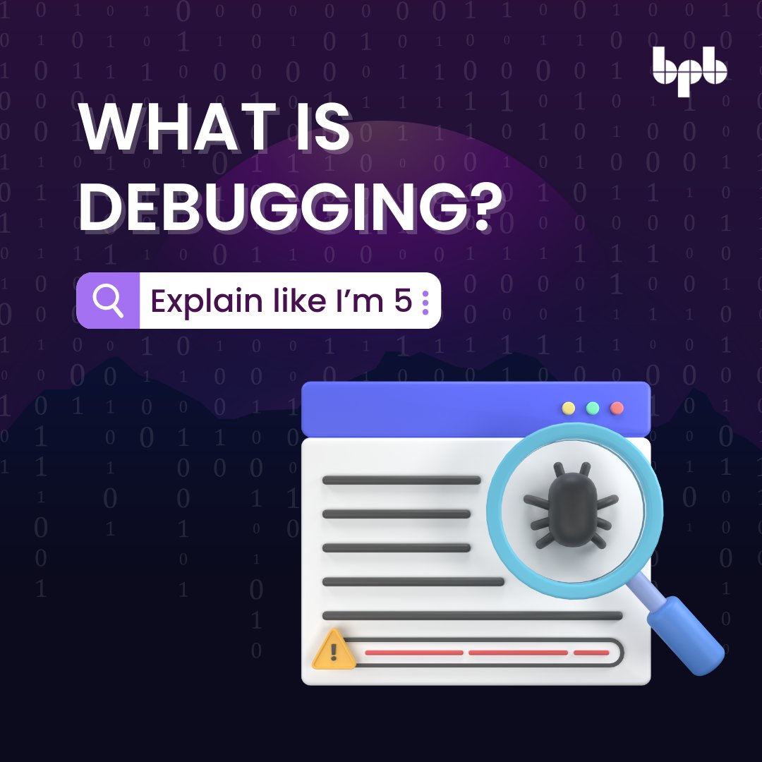 bpbonline's tweet image. Part 4 of our 'Explain Like I'm 5' series!
This time, we're diving into debugging...
#DebuggingDemystified #CodeExplained #TechSeries #LearningTech #CodingSimplified #TechAdventures #ELI5Coding #KidsWhoCode #ExploringCode #ProgrammingBasics #CodeWithKids #TechExplainedSimply