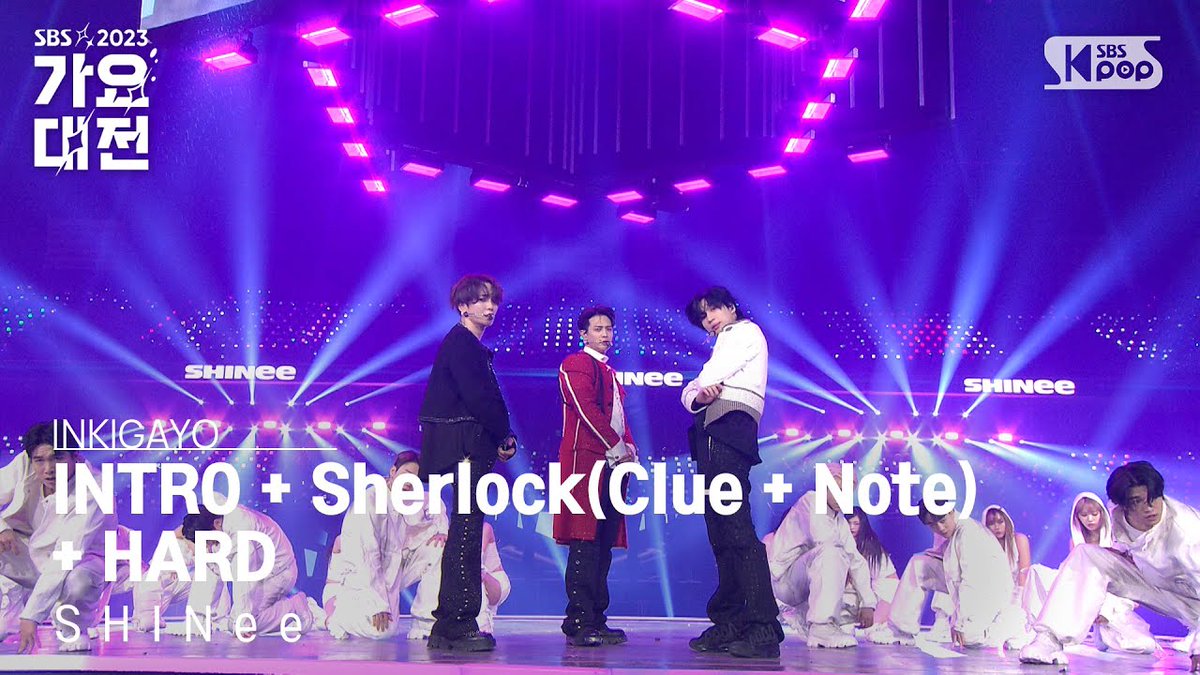 SHINee (샤이니) - INTRO + Sherlock (Clue + Note)(셜록) + HARD @가요대전 GayoDaejeon 20231225

On Air ➫ youtu.be/IFdFbs6-crM?si…
Full Cam ➫ youtu.be/95uEt9EzpV8?si…

#SHINee #샤이니
#SBS가요대전 #2023SBS가요대전
#가요대전 #가요대전레드카펫
#셜록_Sherlock #HARD