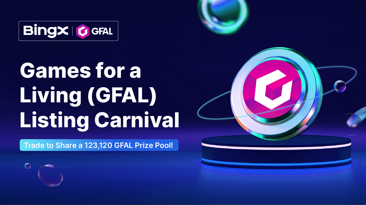 BingXOfficial's tweet photo. 🎁 $GFAL Listing Carnival
💰 Share a 123,120 GFAL Prize Pool!
Details 👉 https://t.co/t4uJYraVXF
2,500 GFAL #Giveaway for 5 BingX fam &amp; this tweet:
✅ Follow @BingXOfficial and @GFAL_Official
✅ RT + Tag 3 friends https://t.co/XtoB1ggt9P