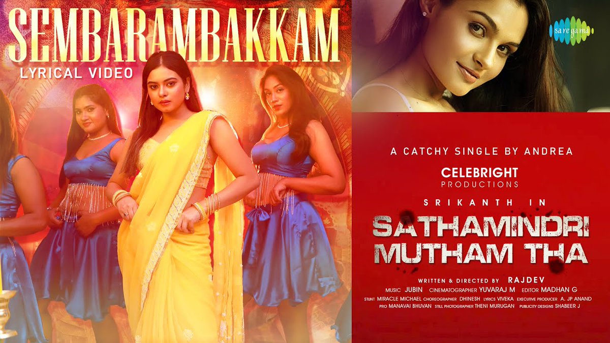 A catchy first single #Sembarambakkam is OUT now youtu.be/XcmOP1BjMag 

#SathamindriMuthamtha *ing #ActorSrikanth

Music - <a href="/jubinmusic/">JUBIN</a> 
Singer- <a href="/andrea_jeremiah/">Andrea Jeremiah</a> 

<a href="/RAJDEV976610/">RAJDEV</a>
#CelebrightProductions
<a href="/NIHARIKAPATRO_/">NIHARIKA PATRO</a> <a href="/priyathimmesh/">Priyanka Thimmesh</a>
<a href="/yuvrajmanoharan/">yuvarajDop</a>  
@honeybeezmedia