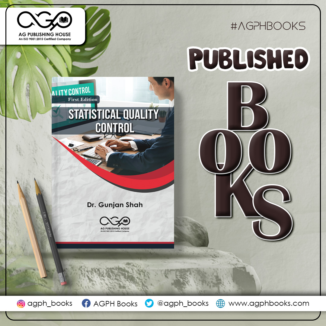 agphbooks's tweet image. &quot;📊✨ Elevate your understanding of quality management with our latest release – &apos;Statistical Quality Control.&apos; 📘🔍 Dive into the principles of precision and excellence. Ready to master the art of quality assurance? #StatisticalQualityControl  #agphbooks #agpublishinghouse