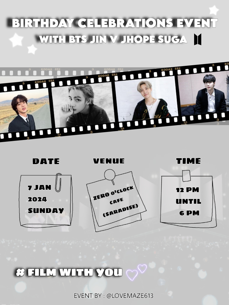 lovemaze613's tweet photo. ANNOUNCEMENT FOR KUCHING ARMYs!!

We are organising an event to celebrate JIN, V, J-HOPE and SUGA’s birthday! 🎂

Remember to share the news with your ARMY friends so they won’t miss out!💜  

#BTS #FILMWITHYOU  #Birthdaycelebration #Kuching https://t.co/aSwrAOm1CE