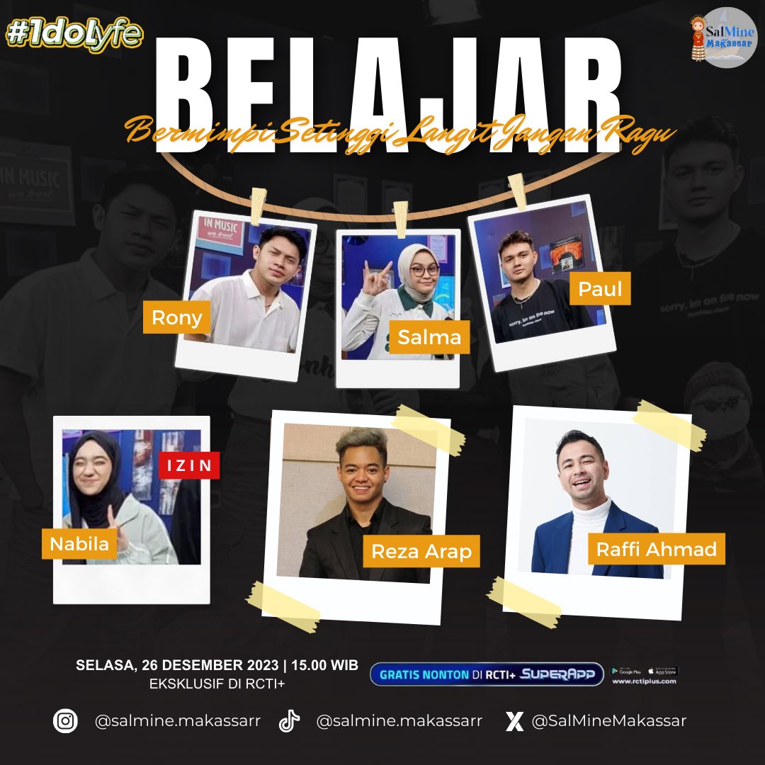 SalMineMakassar's tweet photo. Hari Selasa Waktunya IDOLYFE!!! Kali ini guest starnya bukan kaleng-kaleng nih miners, ada Kak Raffi Ahmad dan kak Reza Arap✨
SORE INI YA!! Hanya di @RCTIPlus
#salmasalsabil
#salmineofficial
#salminemakassar
#menghargaikatarindusalma
#secondsals #bungahatisalmasalsabil https://t.co/AjcTnFqKQb