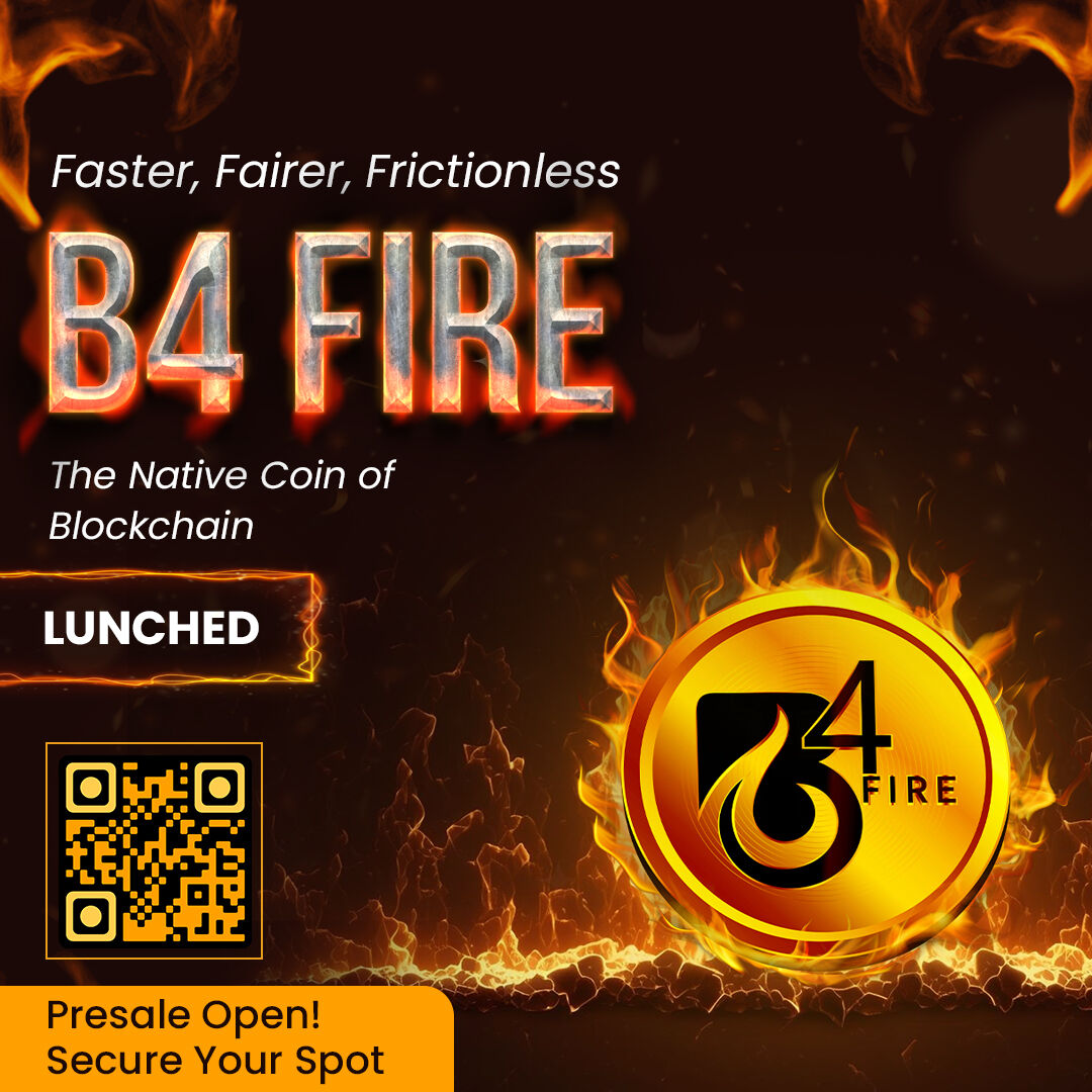 B4ChainOfficial's tweet photo. B4 Fire is LIT. 🔥

Experience the next generation of Blockchain with B4 Fire, the native coin launched! ⚡

Presale is LIVE! Don't miss out. ➡️ https://t.co/fyr7c3zFZm

[Blockchain, Fast Blockchain, B4 Fire, Future, Blockchain Future]
#B4Fire #Blockchain #Crypto #Presale #Fina https://t.co/Ewc7FtMIkN