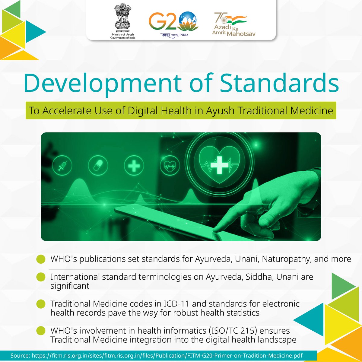 WHO along with Ayush champions Ayush Traditional Medicine with Ayurveda,  Unani, Naturopathy, etc., setting standards via publications, ICD-11  integration, and electronic health records. This aligns Ayush with digital  health, paving the way, image size:1200x1200