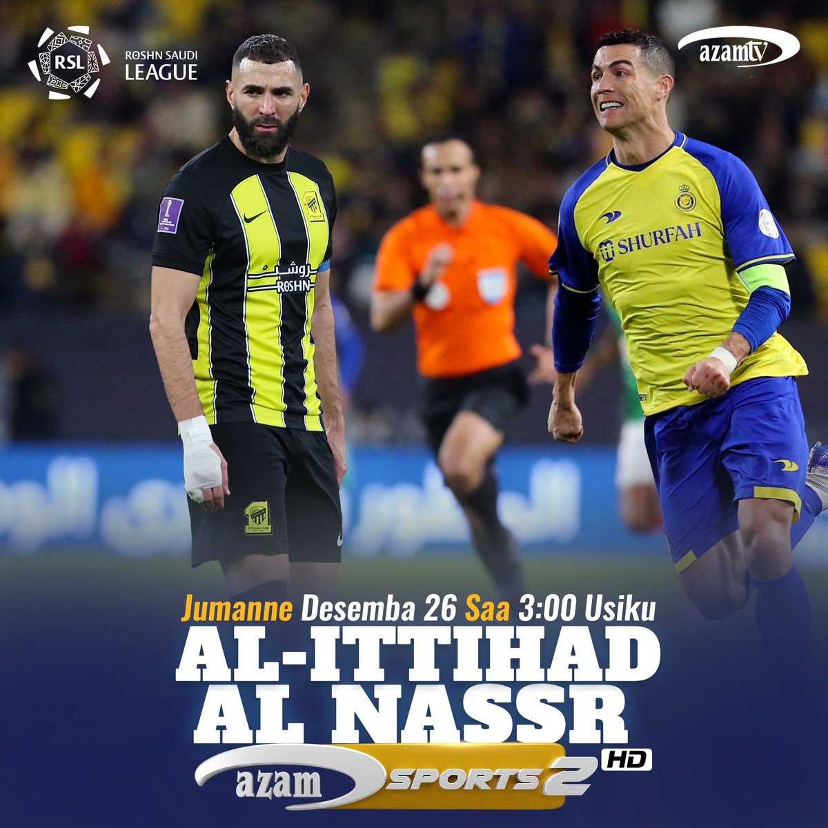 Eric__Bernard's tweet photo. Saudi Pro League leo Jumanne

Al-Ittihad watakuwa uwanja wa nyumbani wakiwakaribisha Al-Nassr

Je, ni Ronaldo ama Benzema nani kuipa alama tatu timu yake?

mchezo huu utaruka mbashara #AzamSports2HD kuanzia saa 3:00 usiku

#Azamtvsport #Azammaxweb https://t.co/lCYmIh4dtz