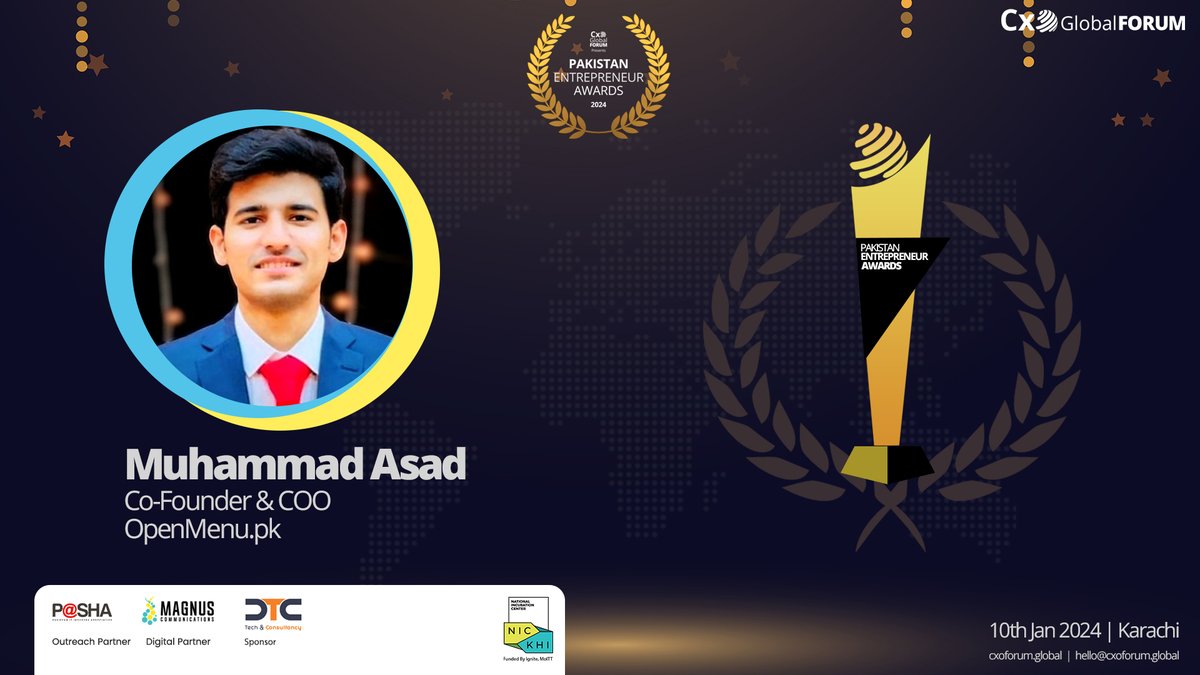 Entrepreneur Awards 2024
CxO Global Forum is excited to nominate Muhammad Asadullah for the Entrepreneur Awards on 10th of January 2024 in Karachi.
