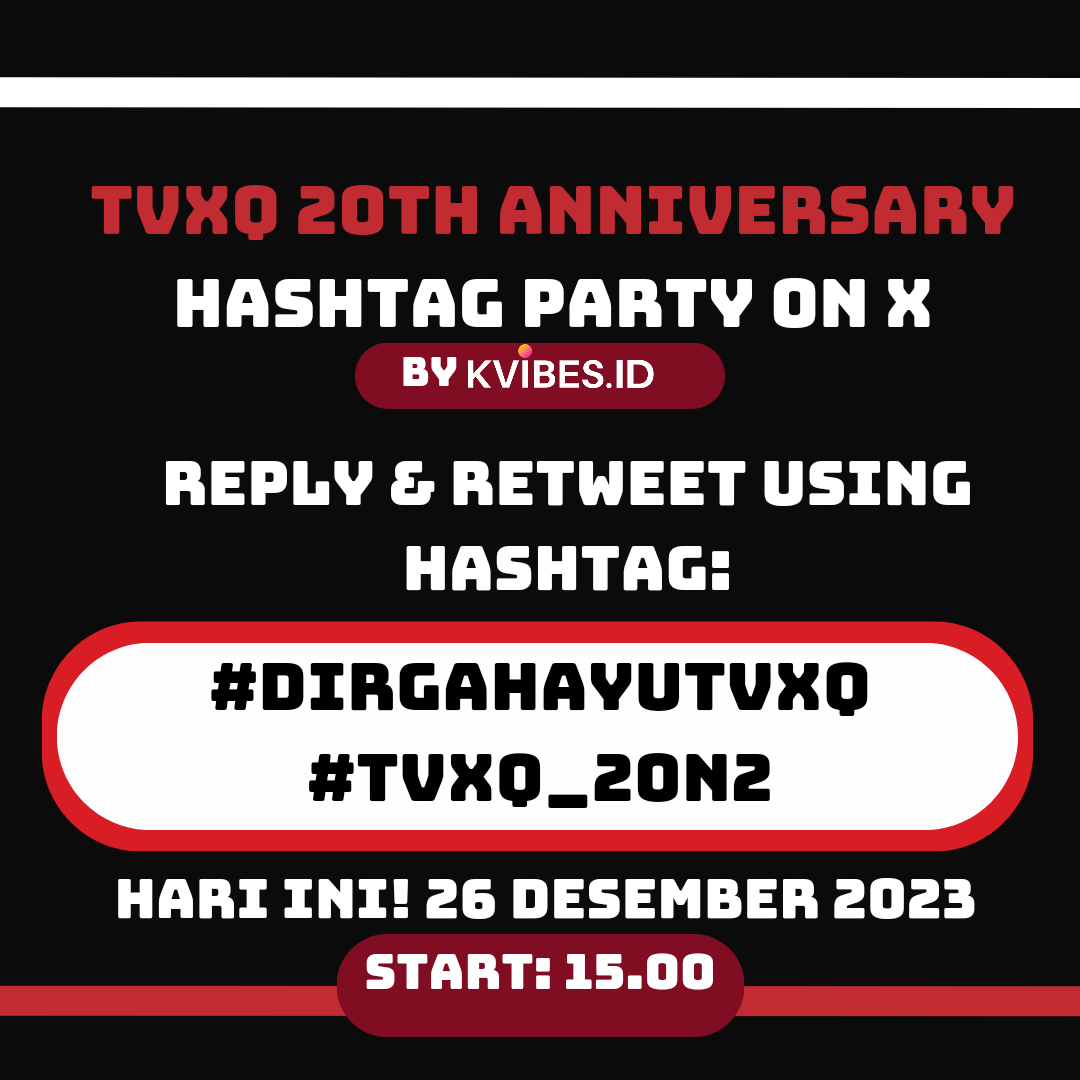 officialkvibes's tweet photo. Annyeong Cassiopeia!

Yuk ikutan hashtag party buat ngerayain 20th TVXQ Anniversay dengan tweet & retweet menggunakan hashtag #DirgahayuTVXQ! & #TVXQ_20n2 dan mention @smtown_idn dan @TVXQ

Yuk kita sama-sama meriahkan Anniversary TVXQ yang ke-20 ini yaa!!  #TVXQ_20n2 #DirgahayuTVXQ
