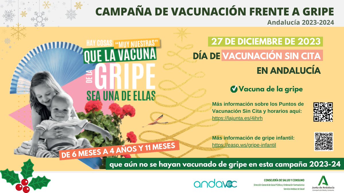 Andavac_'s tweet photo. 📢Hoy 27 de diciembre
es el Día de Vacunación Sin Cita en toda Andalucía para todos los Menores aún no vacunados de gripe 

ℹ️ y horarios: https://t.co/jV4dxuUSto 

ℹ️ sobre la #gripe infantil: https://t.co/k09mDrtDHw 

#AndaluciaSeVacuna #YoSíMeVacuno https://t.co/iHuJ9vg5OY